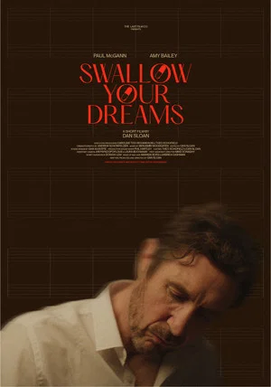 Постер: Swallow Your Dreams