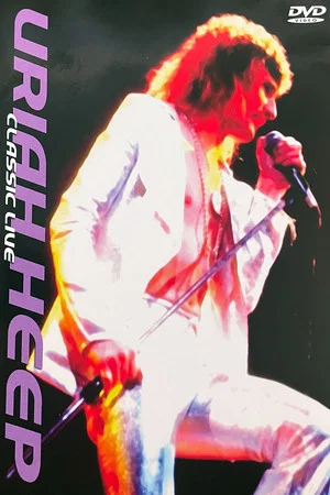 Постер: Uriah Heep - Classic live