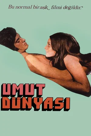 Постер: Umut Dünyası