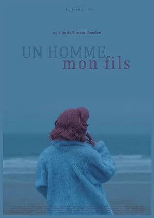 Постер: A Man My Son