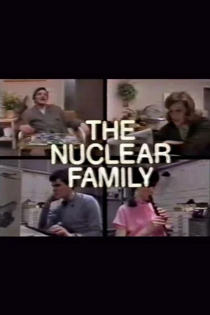 Постер: The Nuclear Family