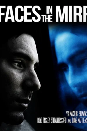 Постер: Faces in the Mirror