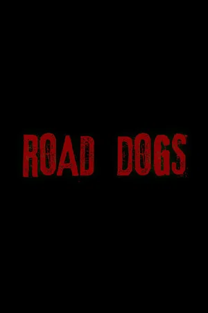 Постер: Road Dogs
