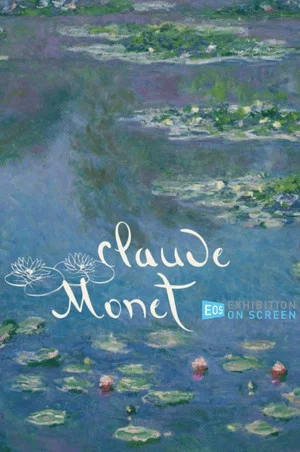 Постер: Exhibition on Screen: Monet