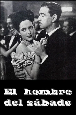 Постер: El hombre del sábado