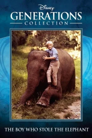 Постер: The Boy Who Stole the Elephant
