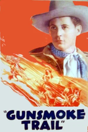 Постер: Gunsmoke Trail