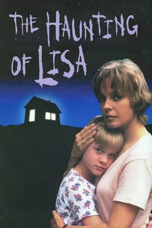 Постер: The Haunting of Lisa