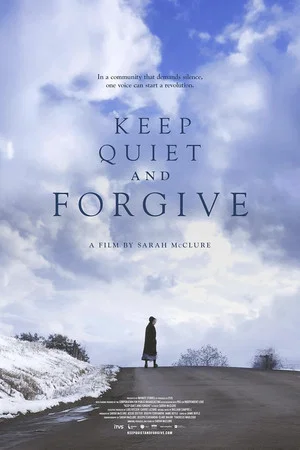 Постер: Keep Quiet and Forgive