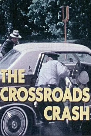 Постер: The Crossroads Crash