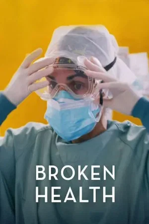 Постер: Broken Health