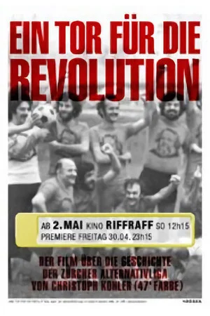 Постер: Ein Tor für die Revolution