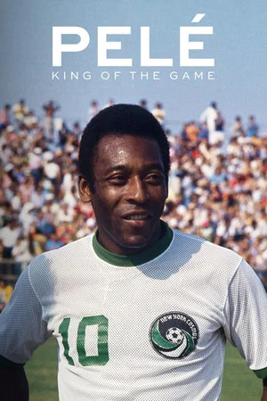 Постер: Pelé: King of the Game
