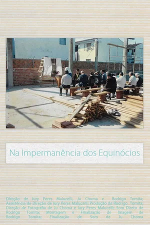 Постер: Na Impermanência dos Equinócios