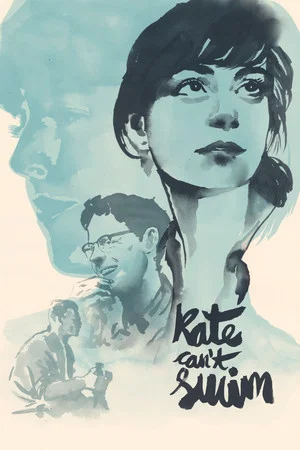Постер: Kate Can’t Swim