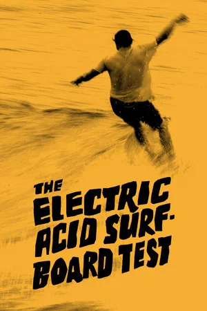 Постер: The Electric Acid Surfboard Test