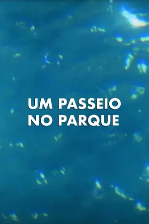 Постер: Um Passeio no Parque
