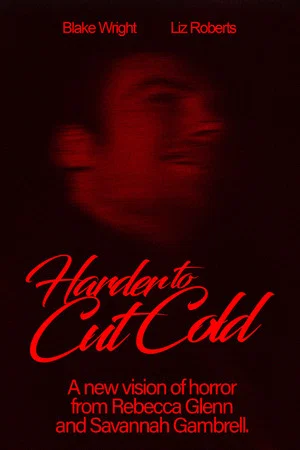Постер: Harder to Cut Cold
