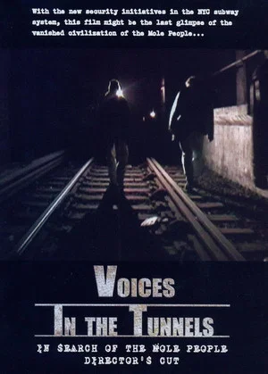 Постер: Voices in the Tunnels