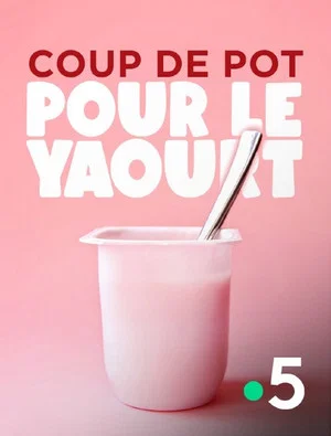 Постер: Coup de pot pour le yaourt