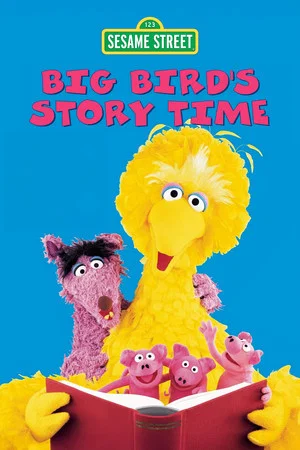 Постер: Sesame Street: Big Bird's Story Time
