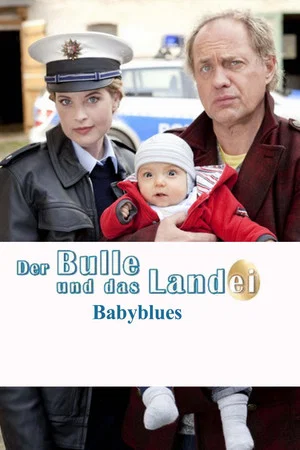 Постер: Der Bulle und das Landei - Babyblues