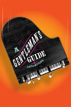 Постер: A Gentleman's Guide to Love and Murder