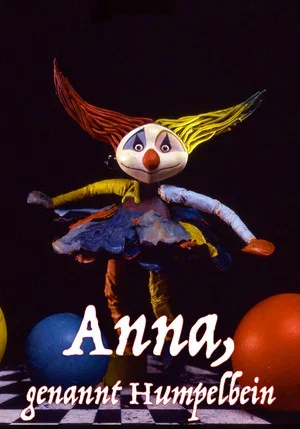 Постер: Anna, Called Hobblelegs