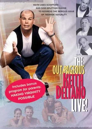 Постер: The Outrageous Keith Deltano Live
