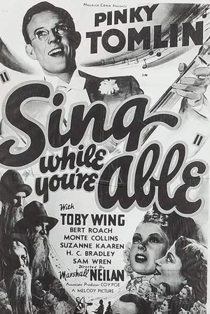 Постер: Sing While You're Able