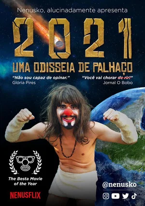 Постер: 2021: Uma Odisseia De Palhaço