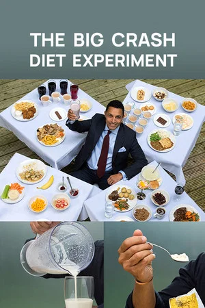 Постер: The Big Crash Diet Experiment