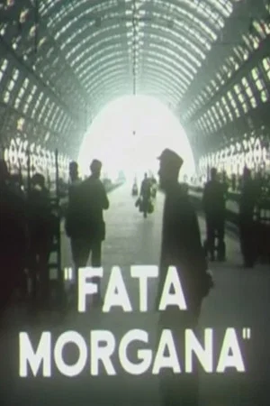 Постер: Fata Morgana