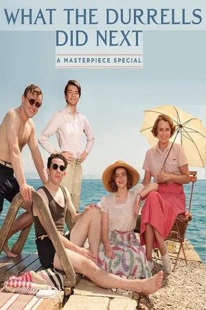 Постер: What The Durrells Did Next