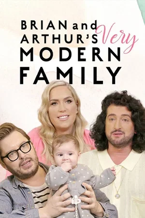 Постер: Brian and Arthur's Very Modern Family