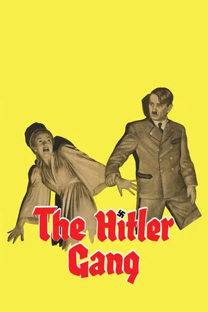 Постер: The Hitler Gang
