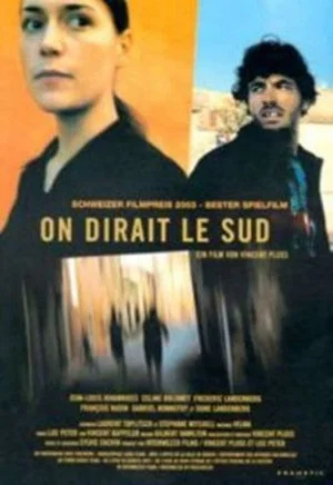 Постер: On dirait le sud