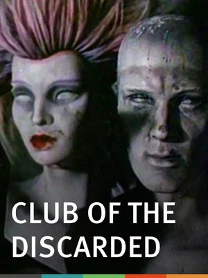 Постер: Club of the Discarded
