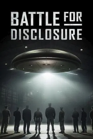 Постер: Battle for Disclosure