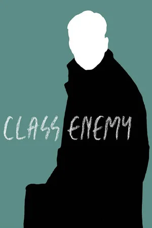 Постер: Class Enemy