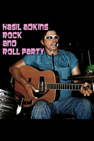 Постер: Hasil Adkins: Rock & Roll House Party