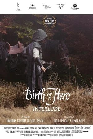 Постер: Birth of a Hero Interlude
