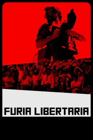 Постер: Furia libertaria