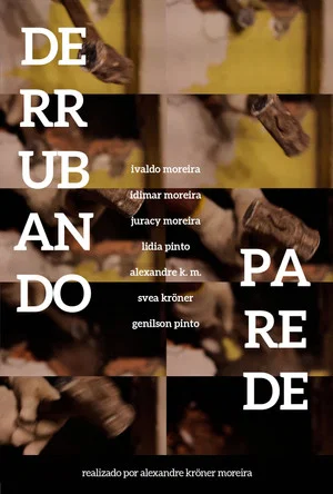 Постер: DERRUBANDO PAREDE