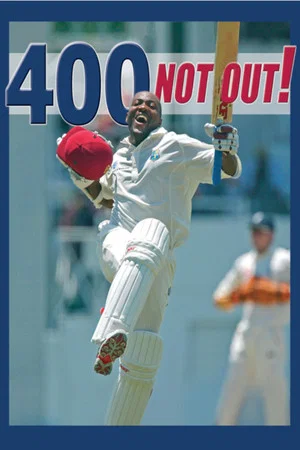 Постер: 400 Not Out! - Brian Lara's World Record Innings