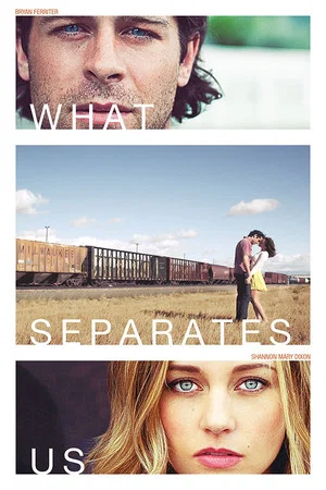 Постер: What Separates Us