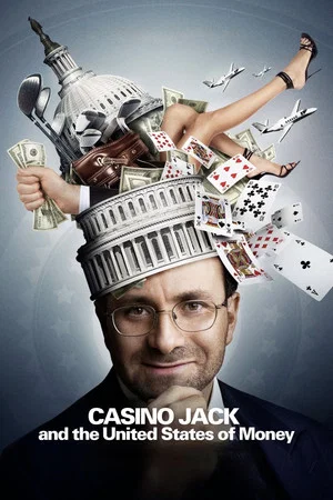 Постер: Casino Jack and the United States of Money