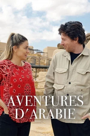 Постер: Aventures d'Arabie