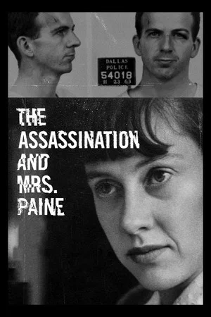 Постер: The Assassination & Mrs. Paine