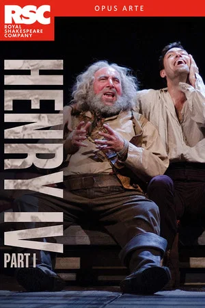 Постер: RSC Live: Henry IV Part 1